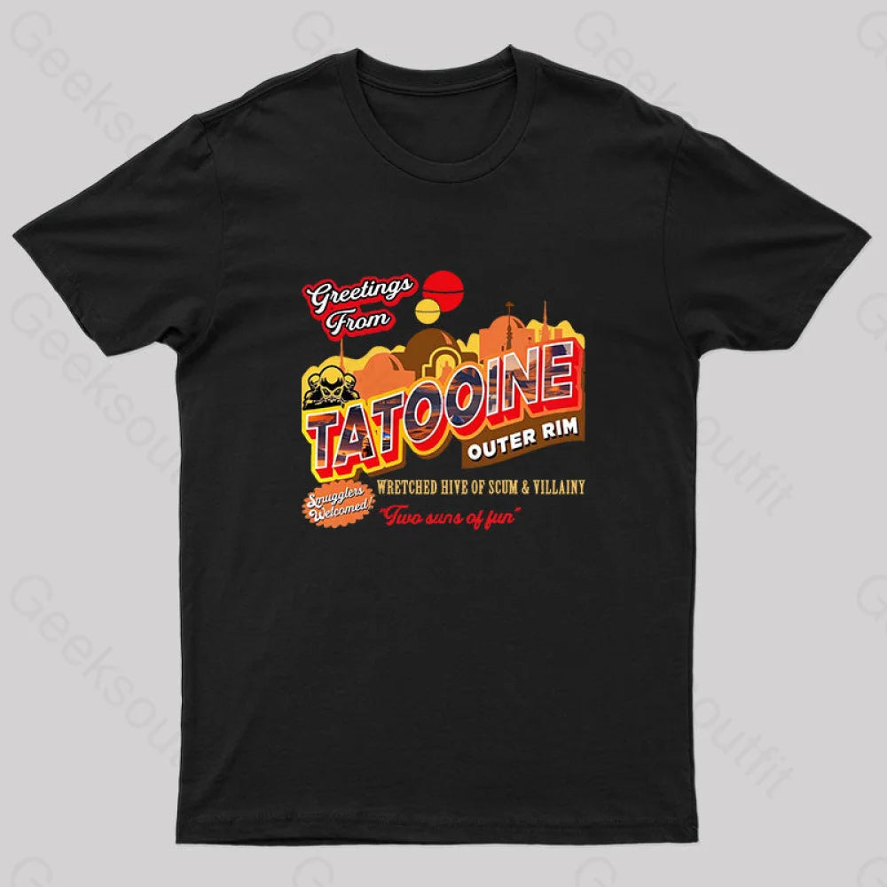 Greetings From Tatooine Dks Nerd T-Shirt