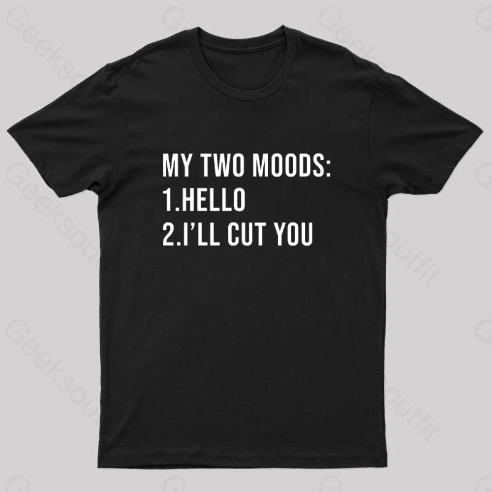 My Two Moods Nerd T-Shirt