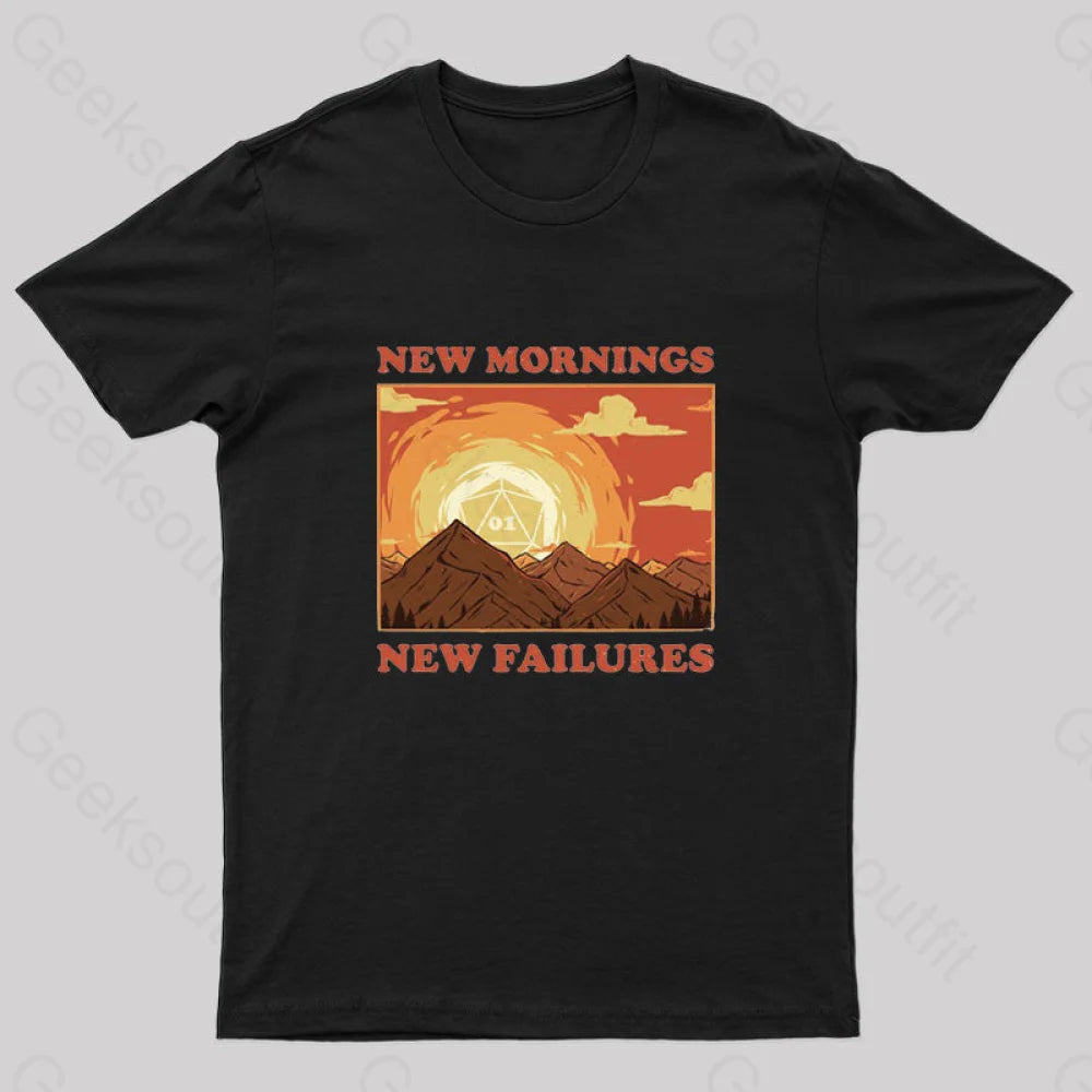 New Mornings,New Failures Nerd T-Shirt