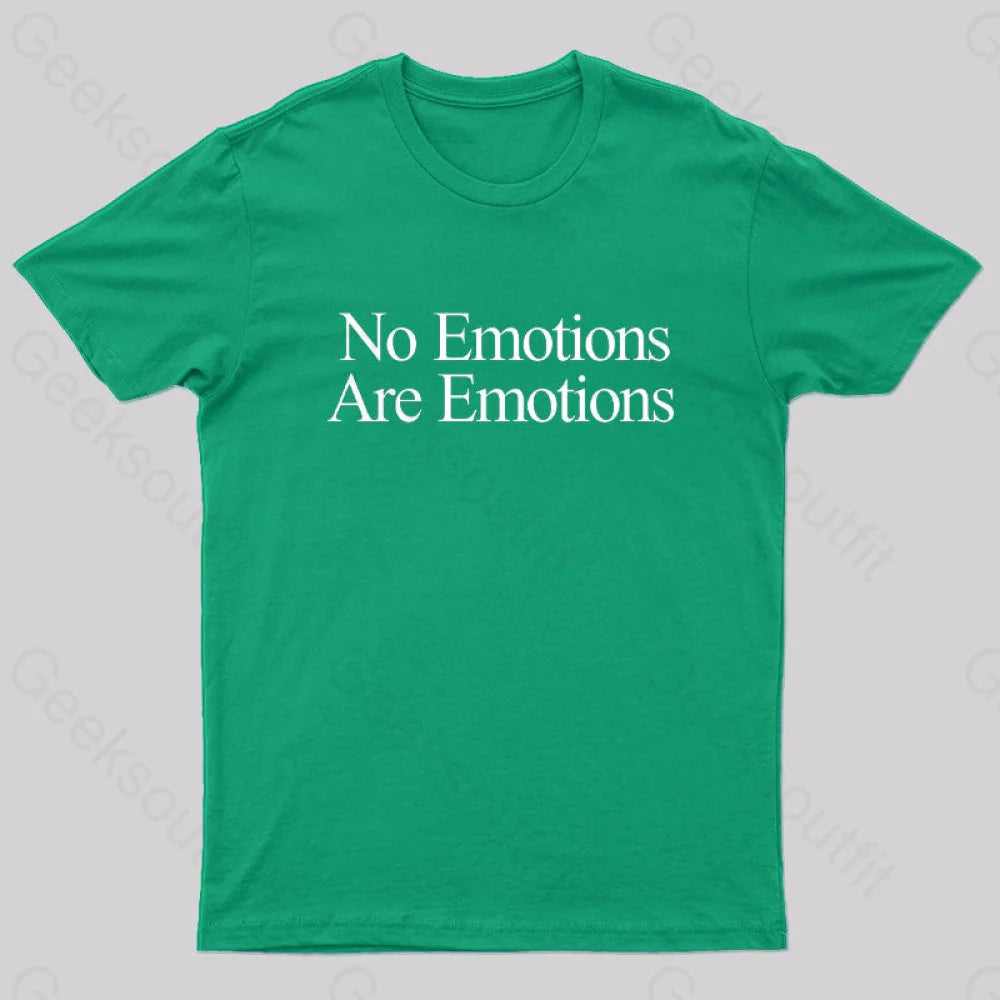 No Emotions Are Emotions Nerd T-Shirt