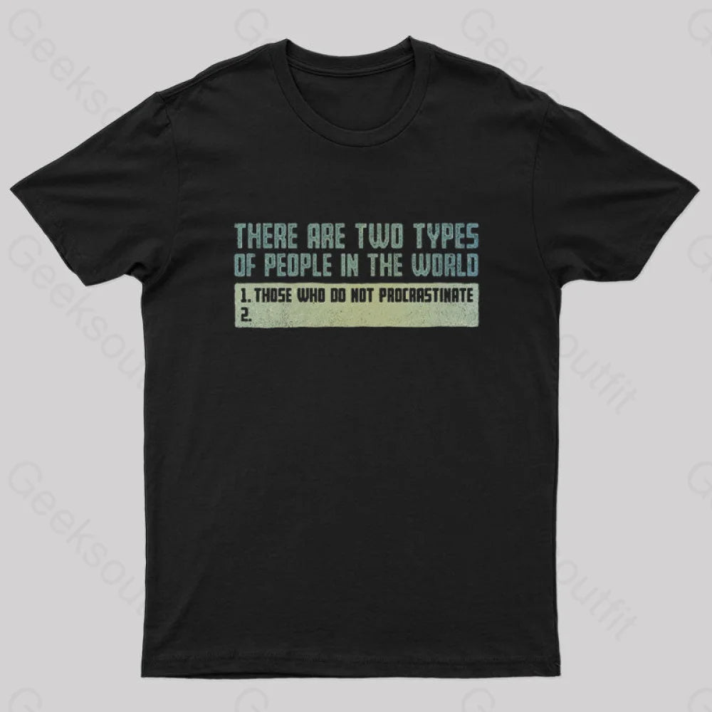 Those Who Do Geek T-Shirt